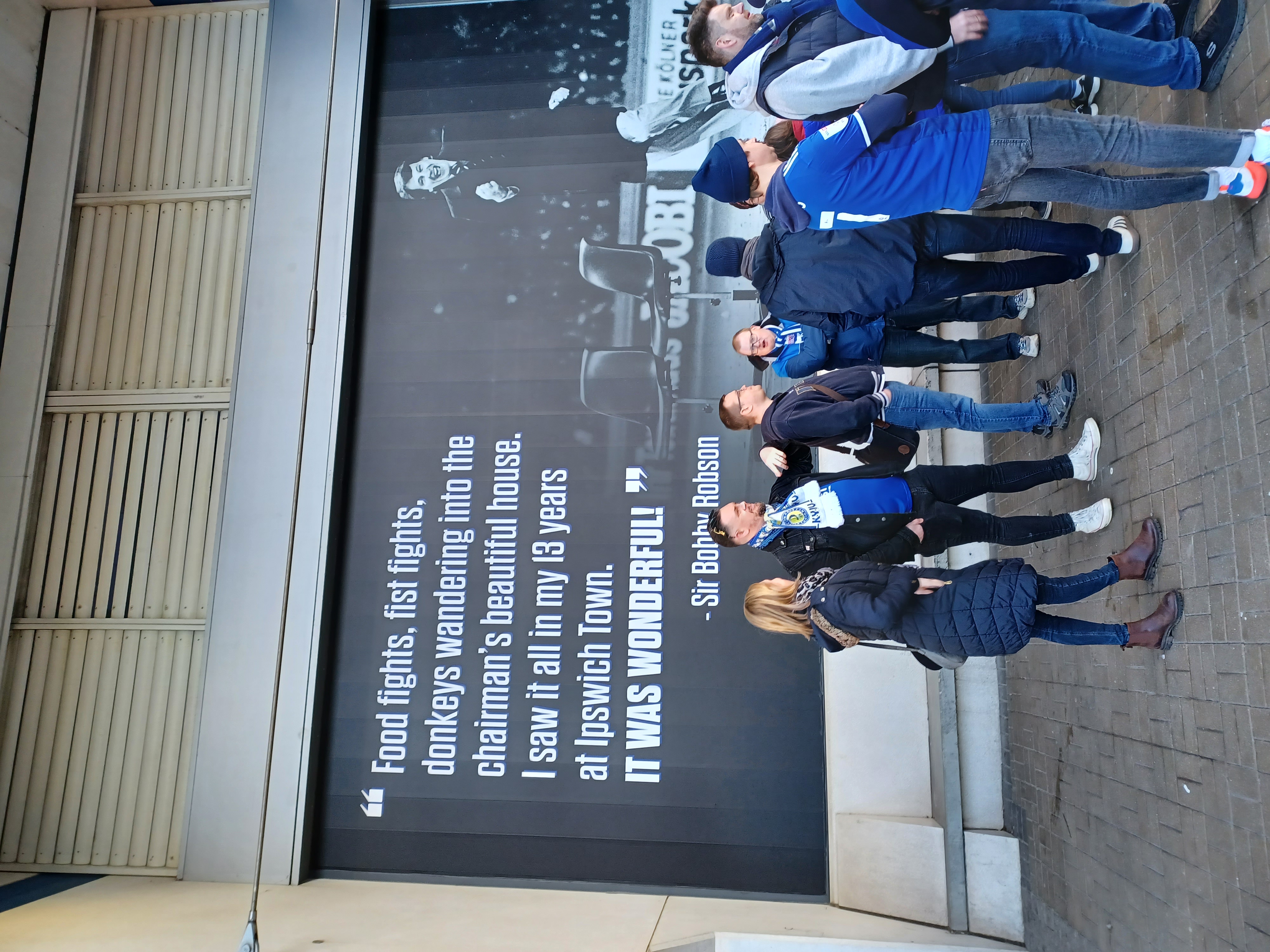 Quote from Sit Bobby Robson at Portman Road: Food fights, fist fights, donkeys wandering into the chairman's house. I saw it all in my 13 years at Ipswich Town. It was wonderful.
