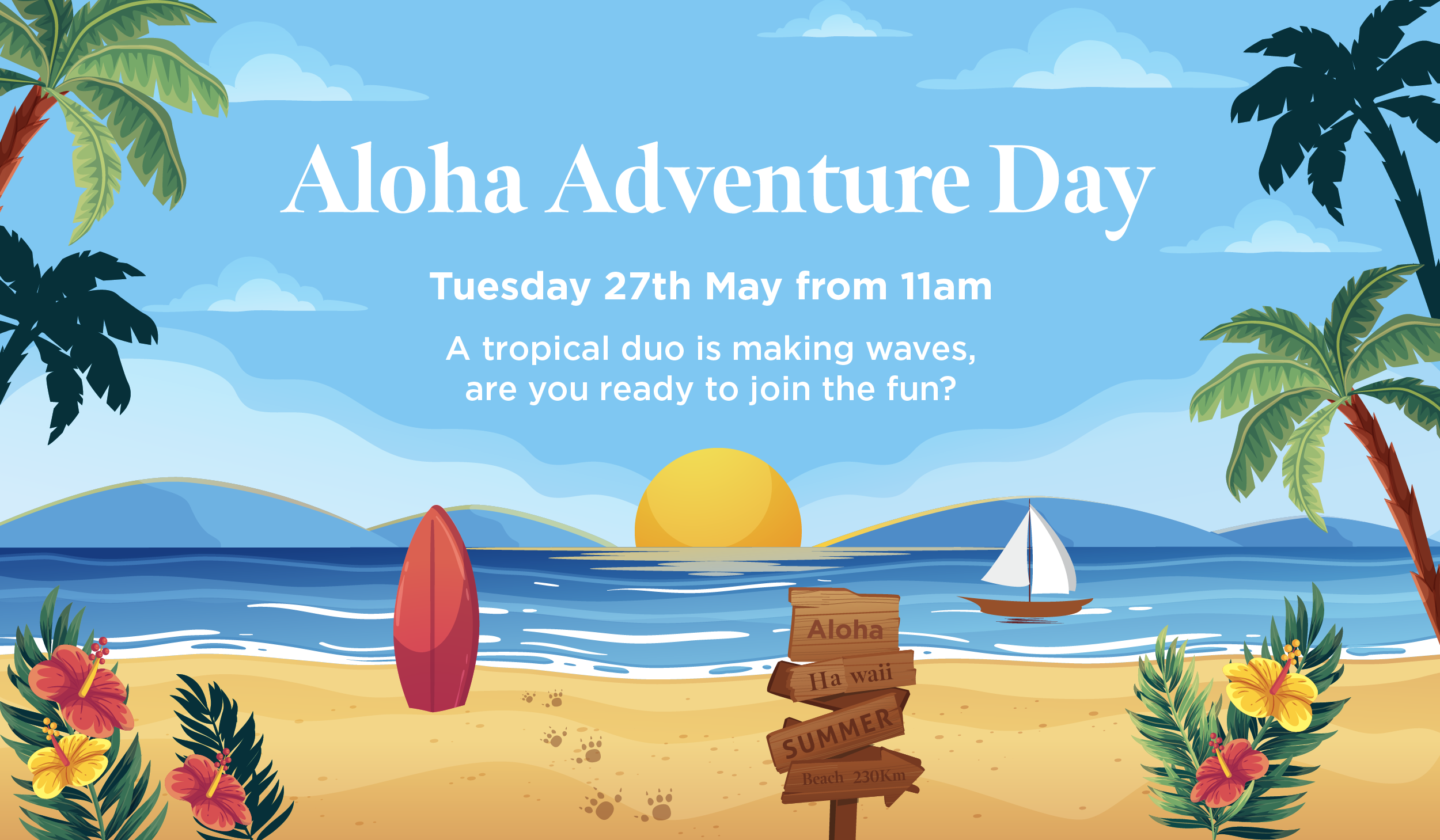 Buttermarket Centre aloha adventure day poster